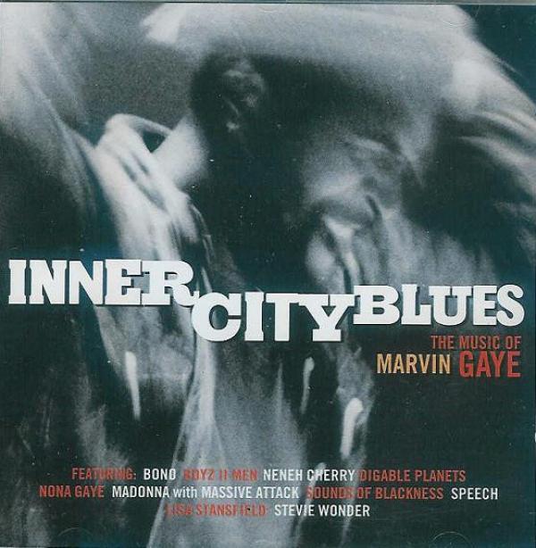  - Inner City Blues (The Music Of Marvin Gaye)