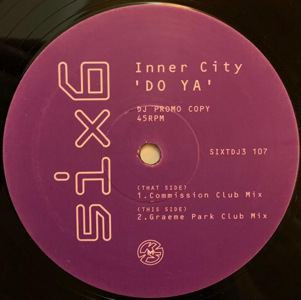 Inner City - Do Ya