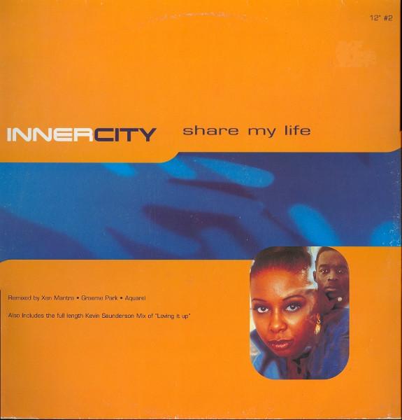 Inner City - Share My Life (12" #2)