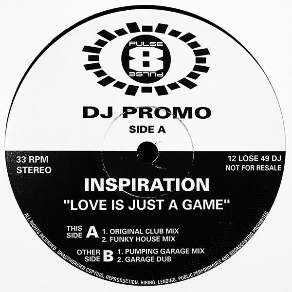 Inspiration - Love Is Just A Game