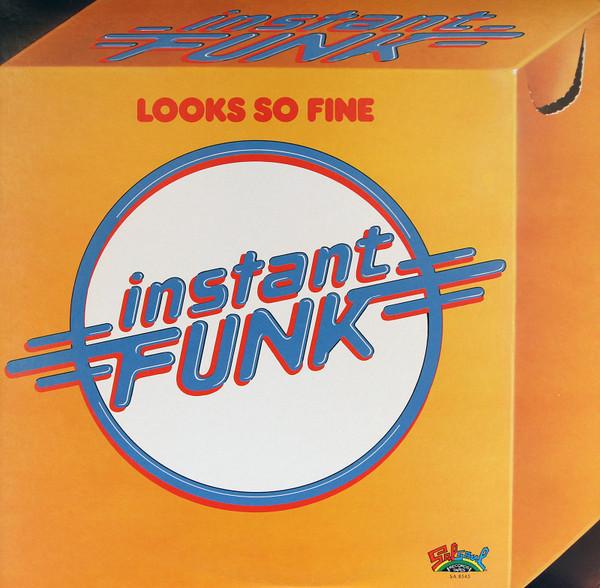 Instant Funk - Looks So Fine