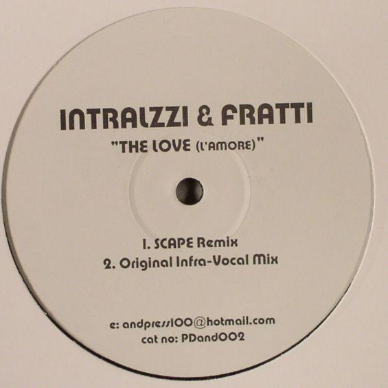 Intrallazzi & Fratty - The Love (L'Amore) (Remixes)