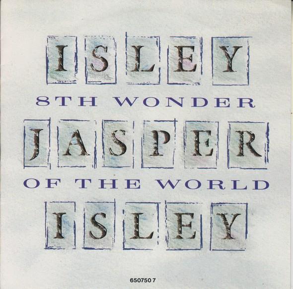 Isley Jasper Isley - 8th Wonder Of The World