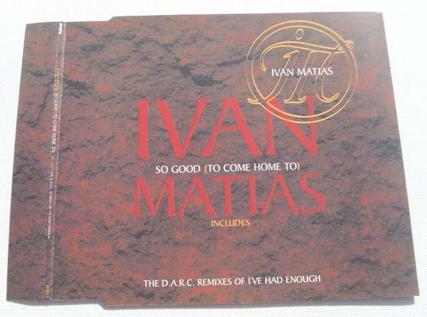 Ivan Matias - So Good (To Come Home To)