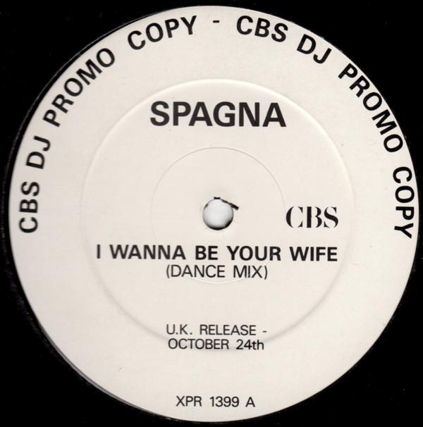 Ivana Spagna - I Wanna Be Your Wife (Dance Mix)