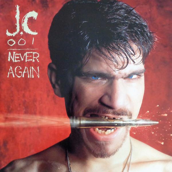 JC-001 - Never Again