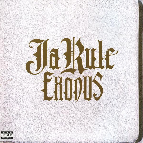 Ja Rule - Exodus