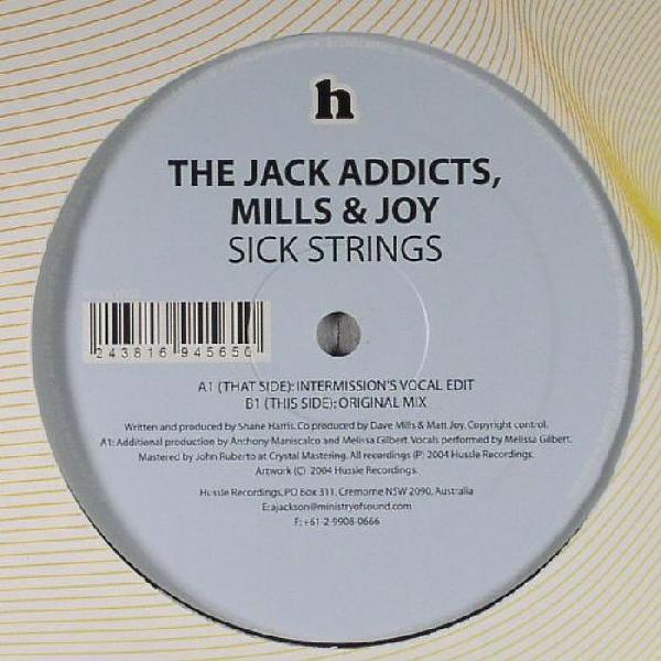 Jack Addicts, Dave Mills (3), Matt Joy - Sick Strings