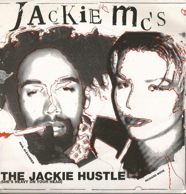 Jackie 60, Jackie MC's - The Jackie Hustle