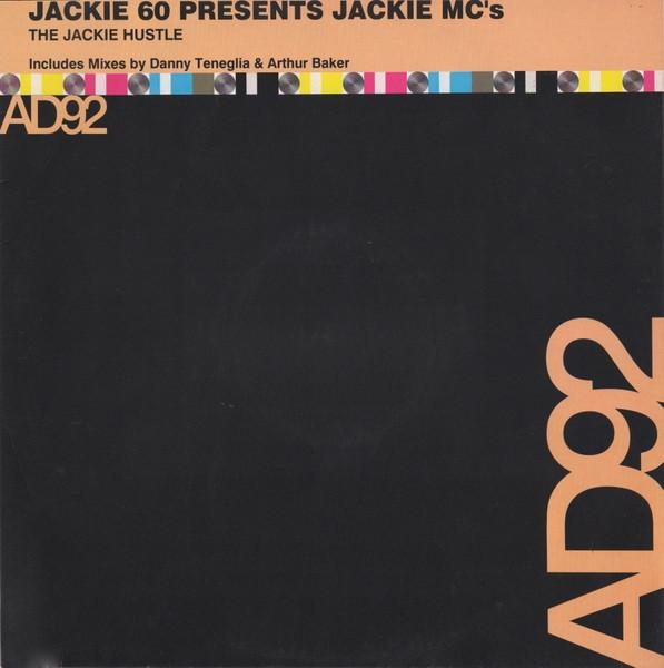 Jackie 60, Jackie MC's - The Jackie Hustle