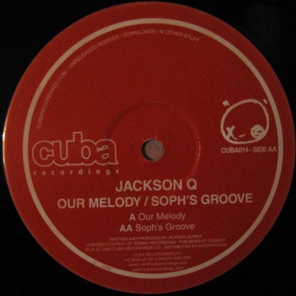 Jackson Q - Our Melody / Soph's Groove