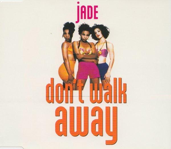 Jade (3) - Don't Walk Away