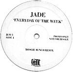 Jade (3) - Everyday Of The Week