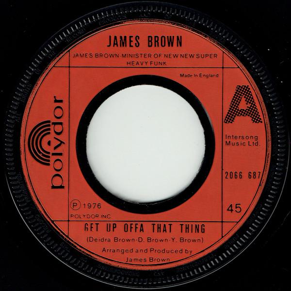 James Brown - Get Up Offa That Thing