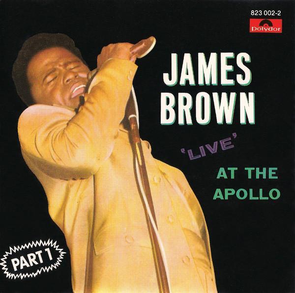 James Brown - Live At The Apollo (Part 1)