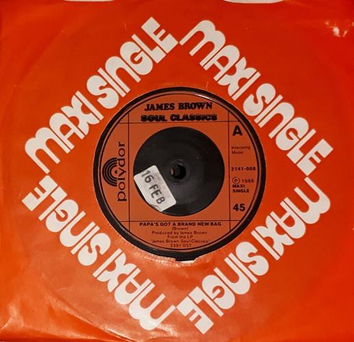 James Brown - Papa's Got A Brand New Bag / Out Of Sight / It's A Man's Man's Man's World