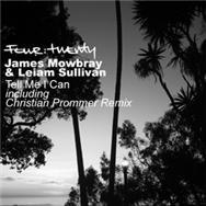 James Mowbray & Leiam Sullivan - Tell Me I Can