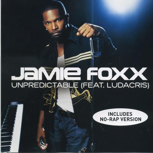 Jamie Foxx - Unpredictable