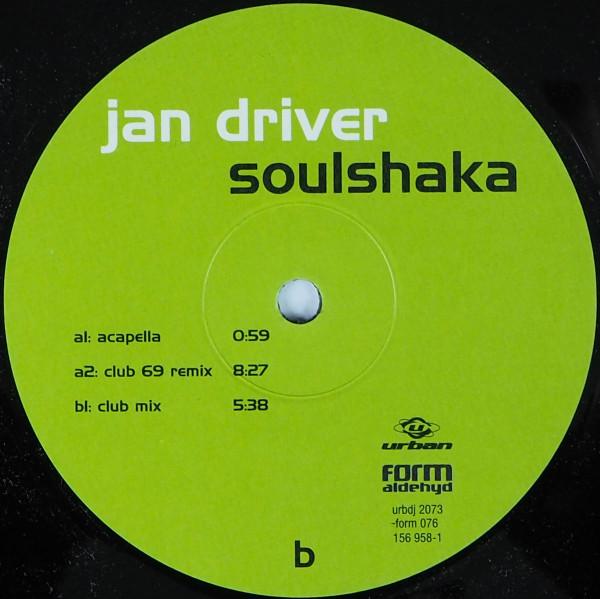 Jan Driver - Soulshaka (Part 2)