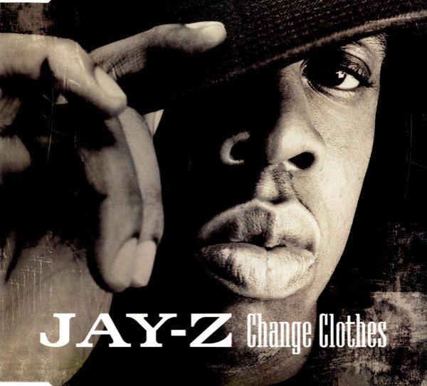 Jay-Z - Change Clothes