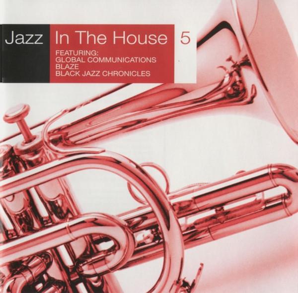  - Jazz In The House 5