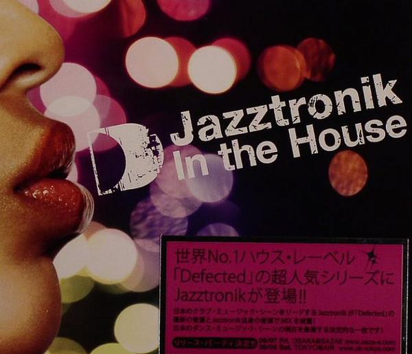 Jazztronik - In The House