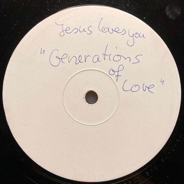 Jesus Loves You - Generations Of Love