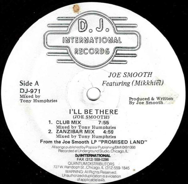 Joe Smooth, Mike Benson - I'll Be There