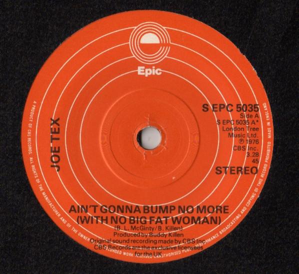 Joe Tex - Ain't Gonna Bump No More (With No Big Fat Woman)