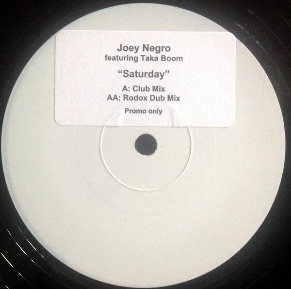 Joey Negro, Taka Boom - Saturday