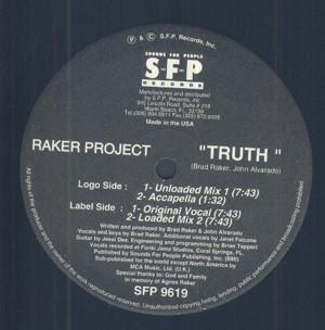 John Alvarado, Brad Raker, Raker Project - Truth