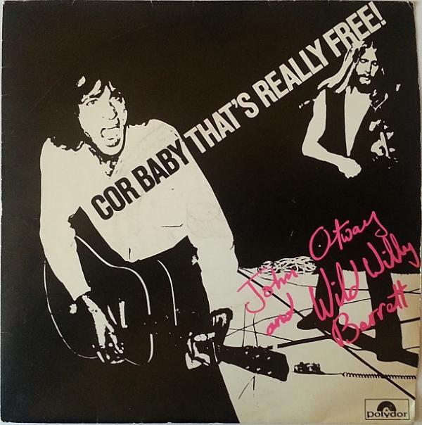 John Otway, Wild Willy Barrett - Cor Baby That's Really Free!