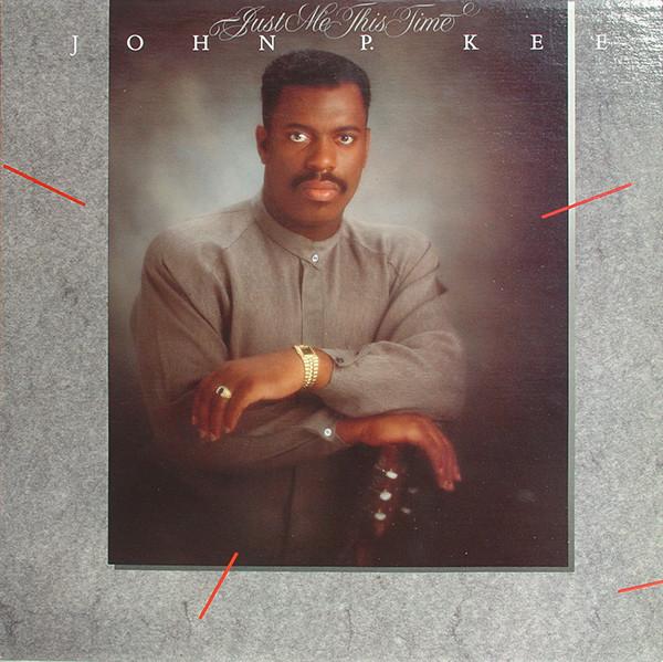 John P. Kee - Just Me This Time