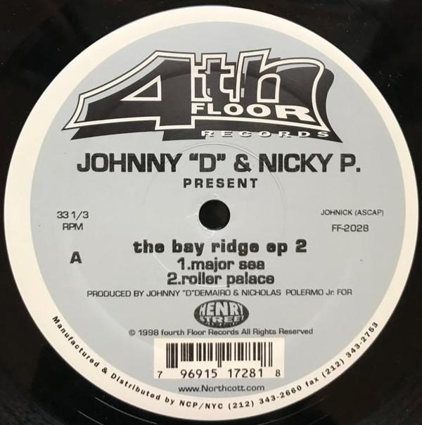 Johnny D & Nicky P - The Bay Ridge EP 2