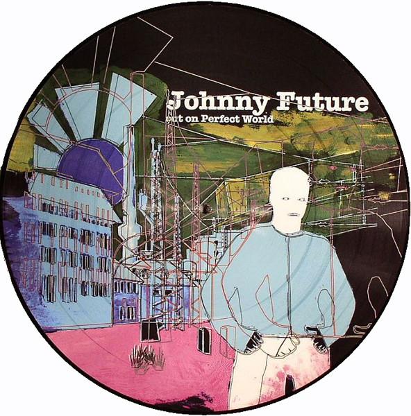 Johnny Future - Volume 1: Out On Perfect World