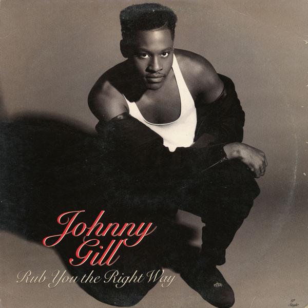 Johnny Gill - Rub You The Right Way