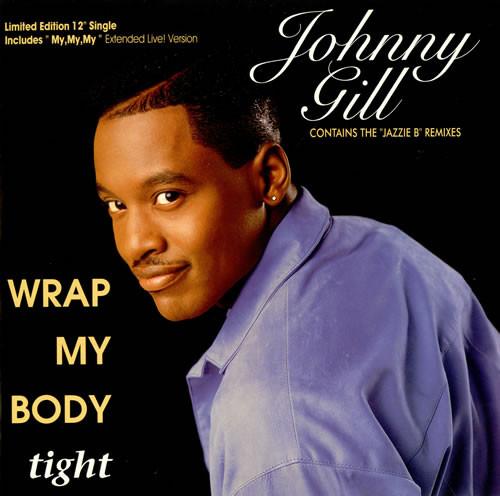Johnny Gill - Wrap My Body Tight