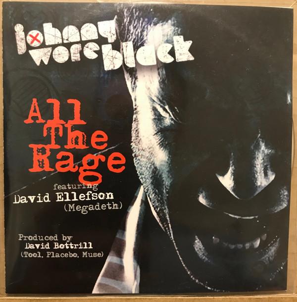 Johnny Wore Black - All The Rage