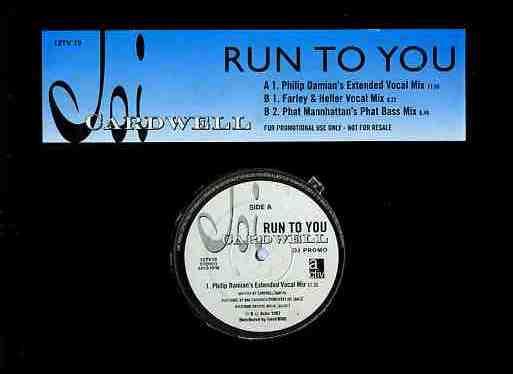 Joi Cardwell - Run To You