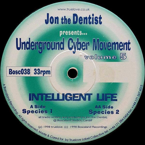 Jon The Dentist, Underground Cyber Movement - Volume 5