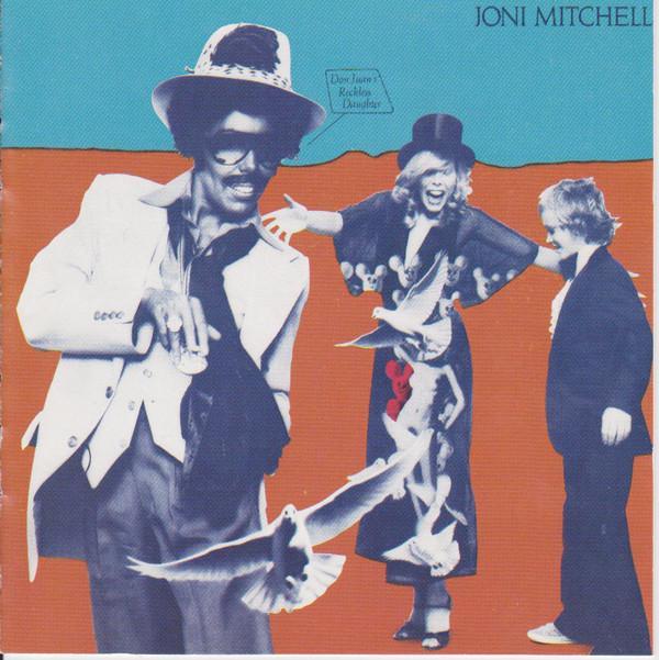 Joni Mitchell - Don Juan's Reckless Daughter