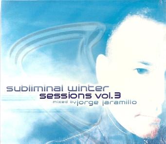 Jorge M. Jaramillo - Subliminal Winter Sessions Vol. 3