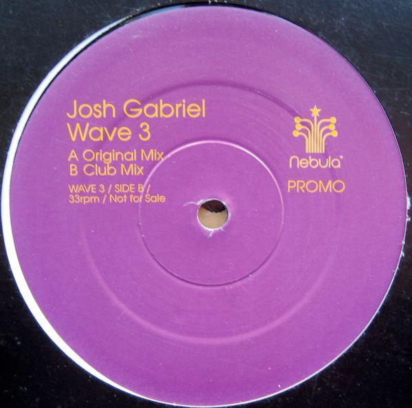 Josh Gabriel - Wave 3