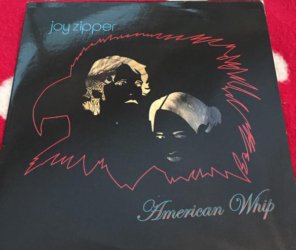 Joy Zipper - American Whip