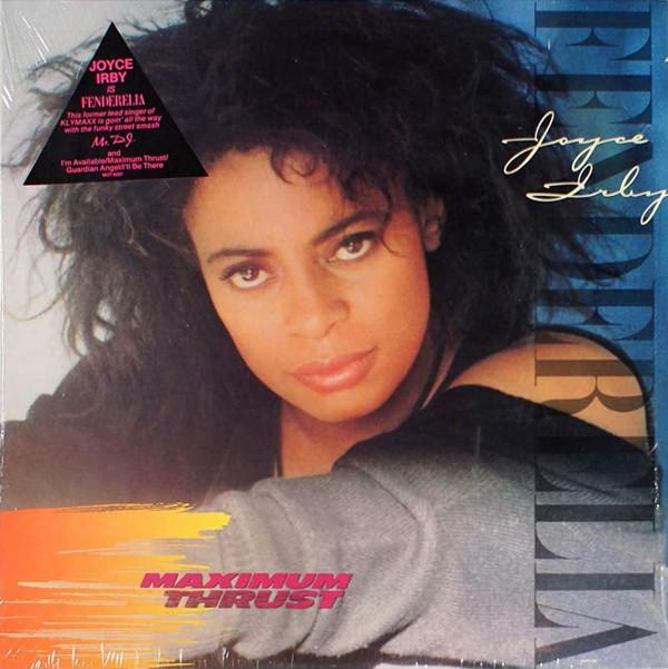 Joyce "Fenderella" Irby - Maximum Thrust