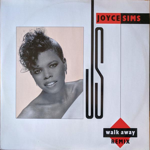 Joyce Sims - Walk Away Remix