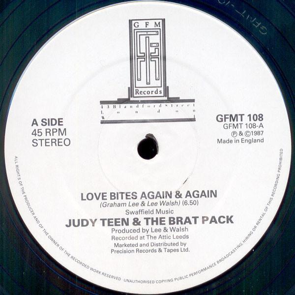Judy Teen, The Brat Pack  - Love Bites Again & Again (Extended 12" Mix)
