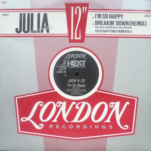 Julia And Company - I'm So Happy / Breakin' Down