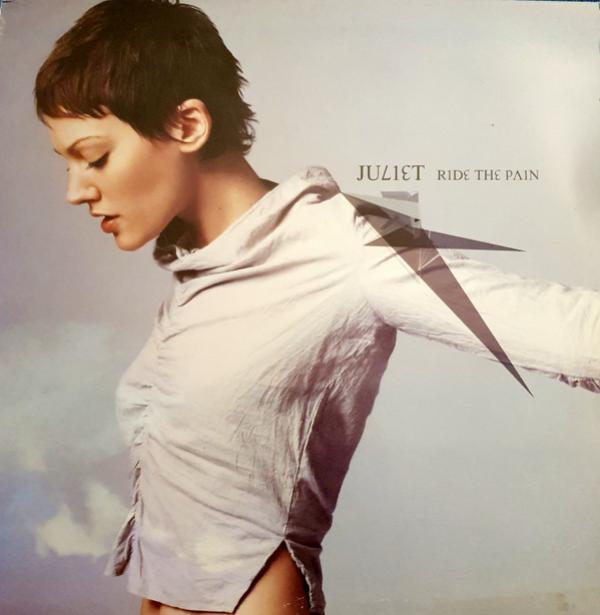 Juliet - Ride The Pain