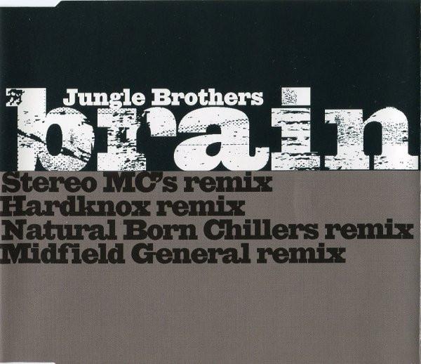 Jungle Brothers - Brain